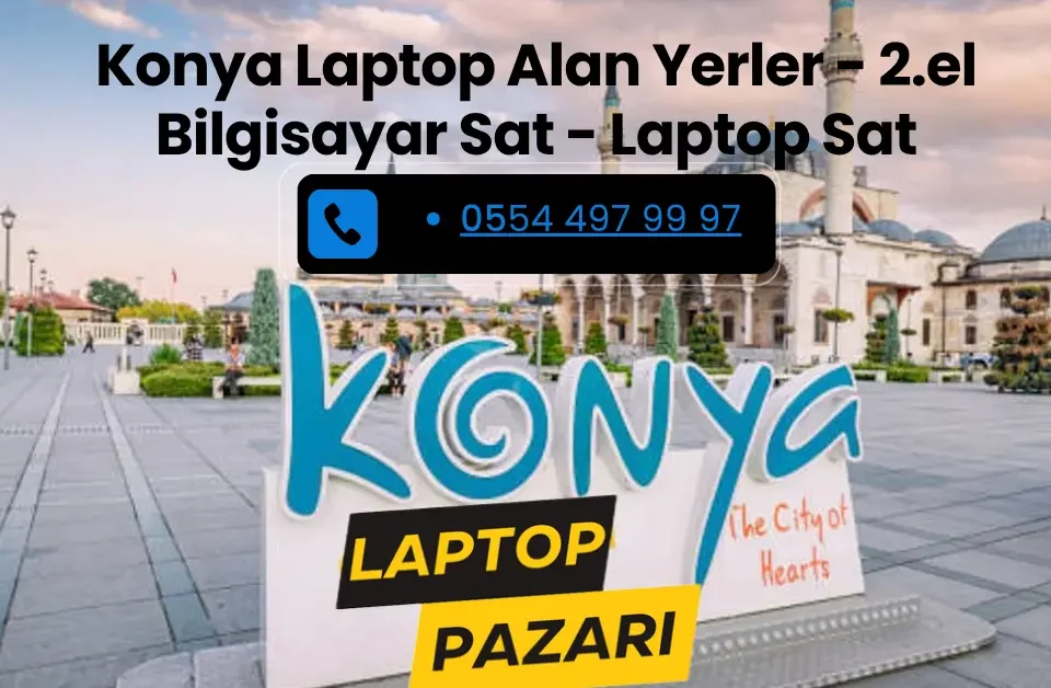 Konya Laptop Alan Yerler