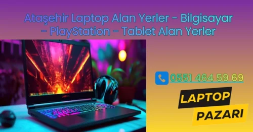 ataşehir laptop alan yer