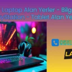 esenler laptop alan yer