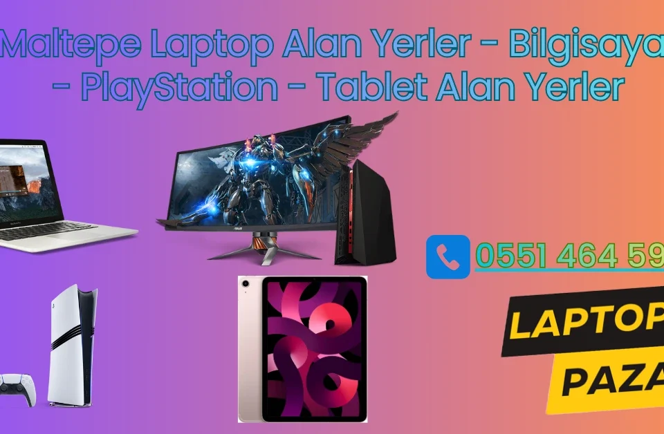 maltepe laptop alan yer