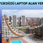 Beylikdüzü Laptop Alan Yerler