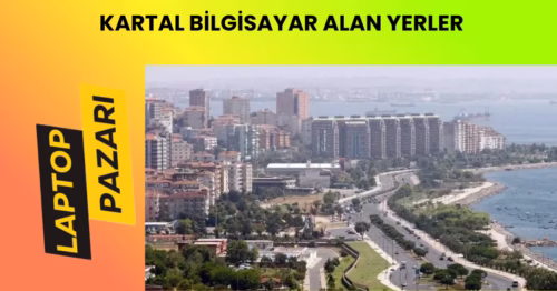 kartal bilgisayar alan yerler