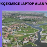 Küçükçekmece laptop alan yerler