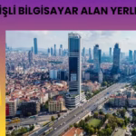 Şişli Bilgisayar Alan Yerler