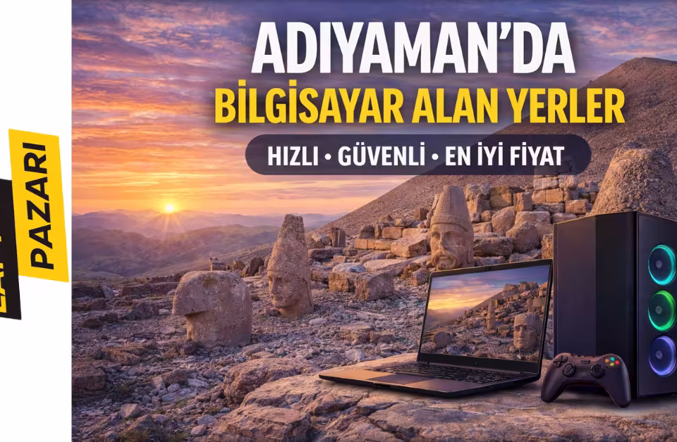 Adıyaman bilgisayar sat
